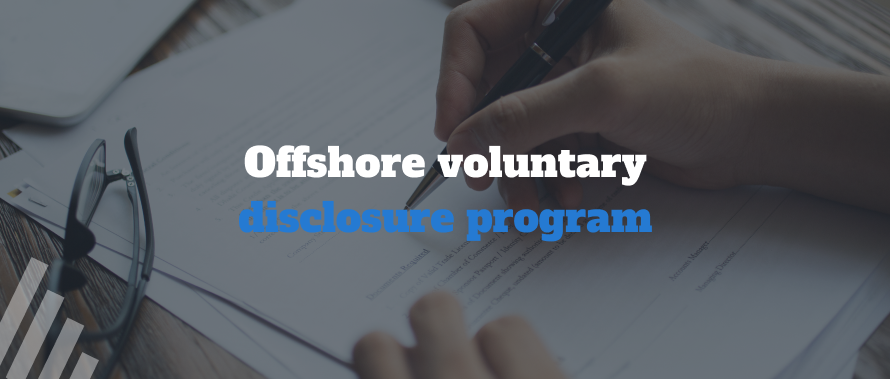 Offshore voluntary disclosure program